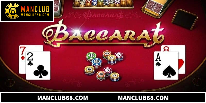 Hướng dẫn cách tham gia baccarat Manclub